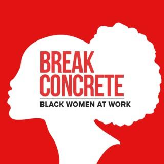 Break Concrete