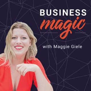Business Magic with Maggie Giele