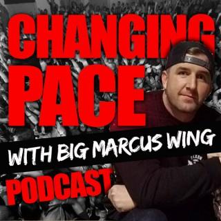 CHANGING PACE PODCAST