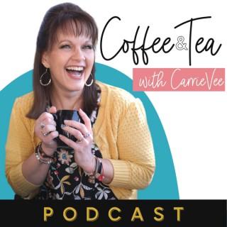Coffee and Tea with CarrieVee