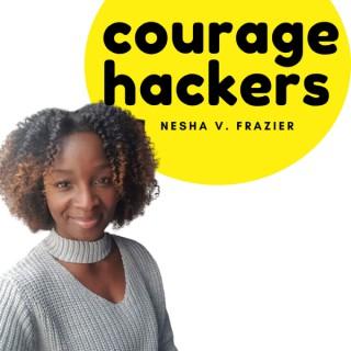 Courage Hackers Podcast