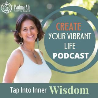Create Your Vibrant Life