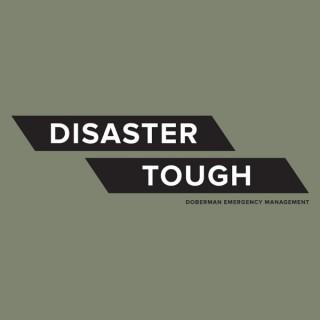 Disaster Tough Podcast