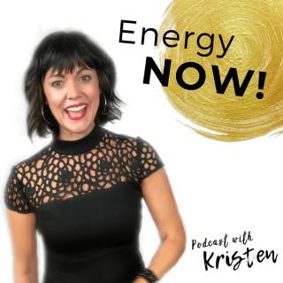 Energy NOW! with Kristen