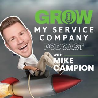 Grow My Service Company Podcast