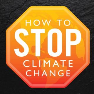 How To Stop Climate Change