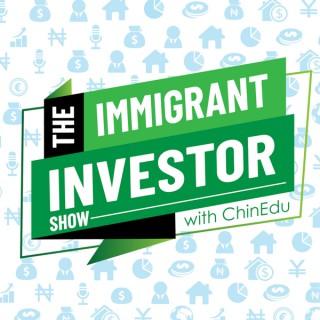 Immigrant Investor Show
