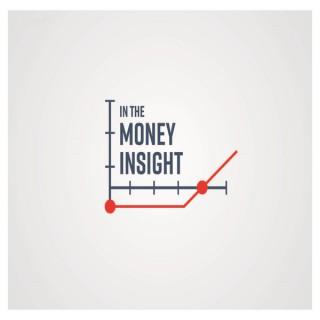 In The Money Insight