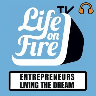 Life on Fire TV (Audio) – Online Business Coaching With Nick Unsworth