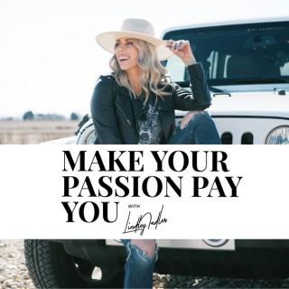 Make Your Passion Pay You (formerly The Passionista Podcast)