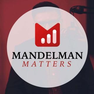 Mandelman Matters
