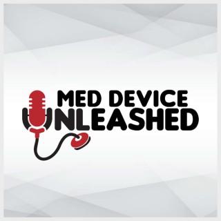 Med Device Unleashed