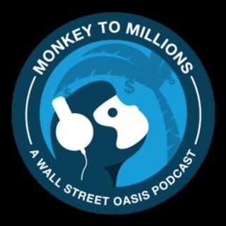 Monkey to Millions