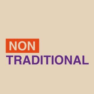 Non Traditional