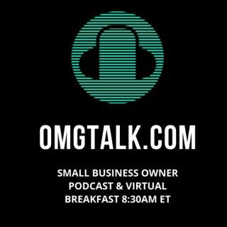 OMGtalk SMALL BUSINESS OWNER PODCAST
