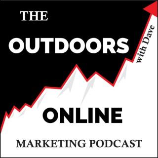Outdoors Online Marketing Podcast