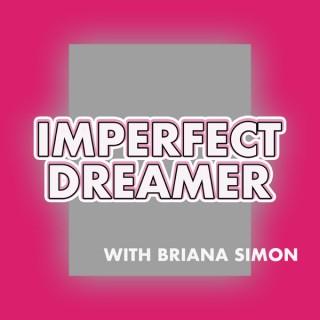 Imperfect Dreamer