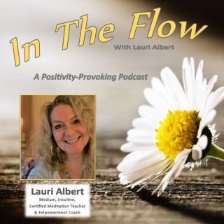 In the Flow with Lauri Albert