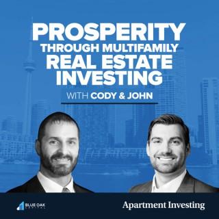 Prosperity Through Multifamily Real Estate Investing