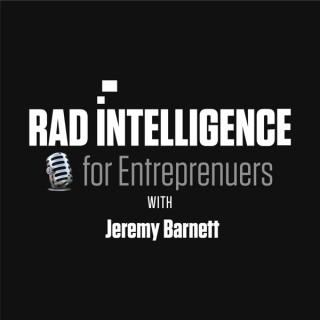 Rad Intelligence for Entrepreneurs
