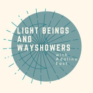 Light Beings and Wayshowers