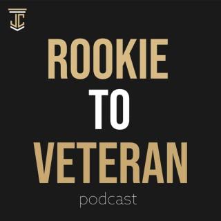 Rookie To Veteran