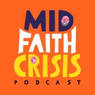 Mid-faith Crisis
