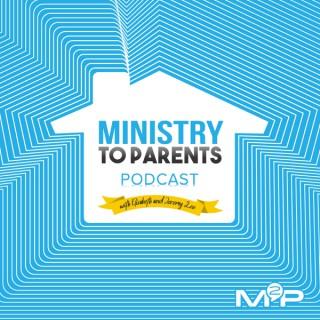 Ministry to Parents Podcast