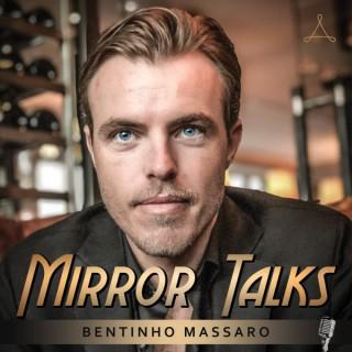 Mirror Talks