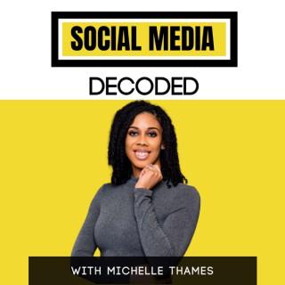 Social Media Decoded
