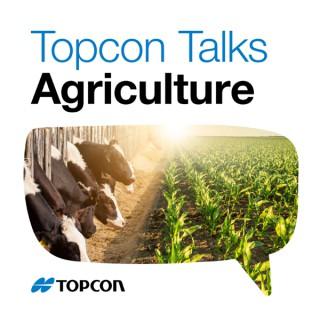 Topcon Talks Agriculture