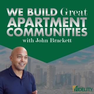 We Build Great Apartment Communities