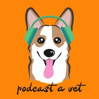 Podcast A Vet: Stories, Support & Community From Leaders In The Veterinary Field