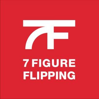 7 Figure Flipping with Bill Allen