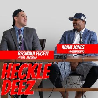 Adam Jones Heckles Deez with Reggie