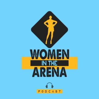 Women in the Arena
