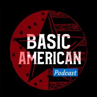 Basic American Podcast