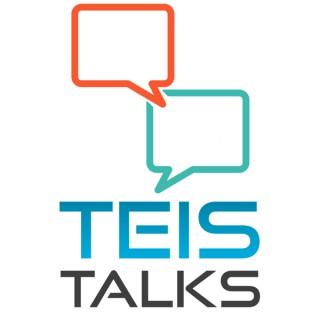 Teis Talks