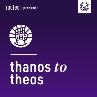 Thanos to Theos