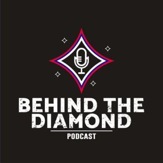 Behind The Diamond Podcast