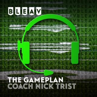 Bleav in The Gameplan