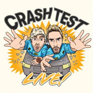 Crash Test Live Podcast