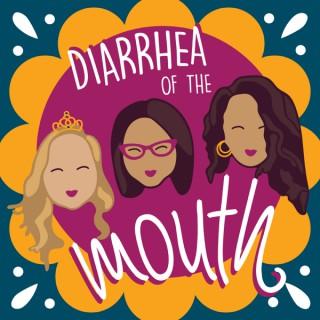 Diarrhea Of The Mouth
