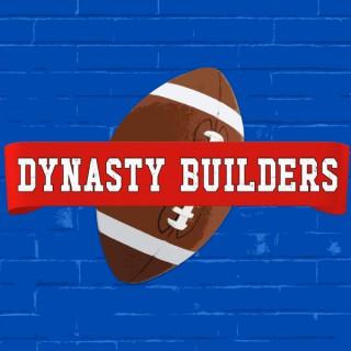 Dynasty Builders | Dynasty Fantasy Football