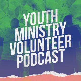 Youth Ministry Volunteer Podcast