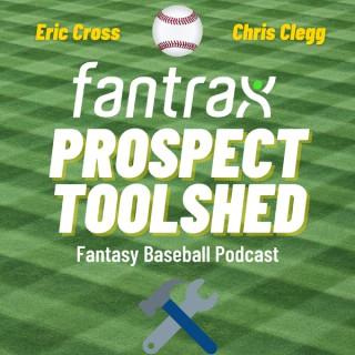 Fantrax Toolshed: A Fantasy Baseball Podcast