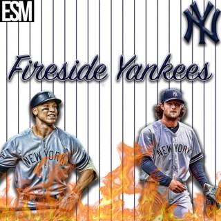 Fireside Yankees - A New York Yankees Podcast