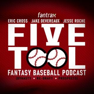 Five-Tool Fantasy Baseball Podcast