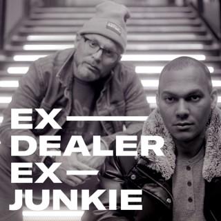 Ex Dealer Ex Junkie