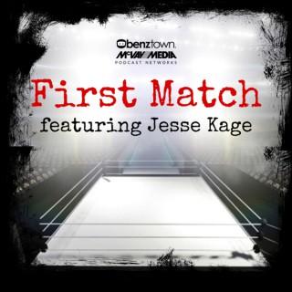 First Match